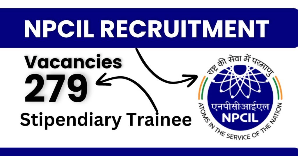 NPCIL Recruitment 2024- OUT SOON, Apply Online for Stipendiary Trainee Posts @npcilcareers.co.in